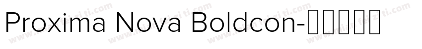 Proxima Nova Boldcon字体转换